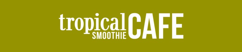 Tropical Smoothie Cafe