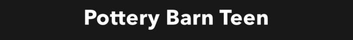 Pottery Barn Teen
