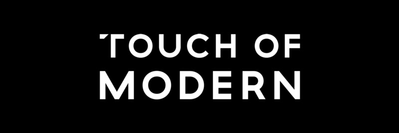 Touch of Modern