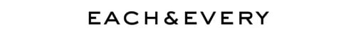 Each & Every