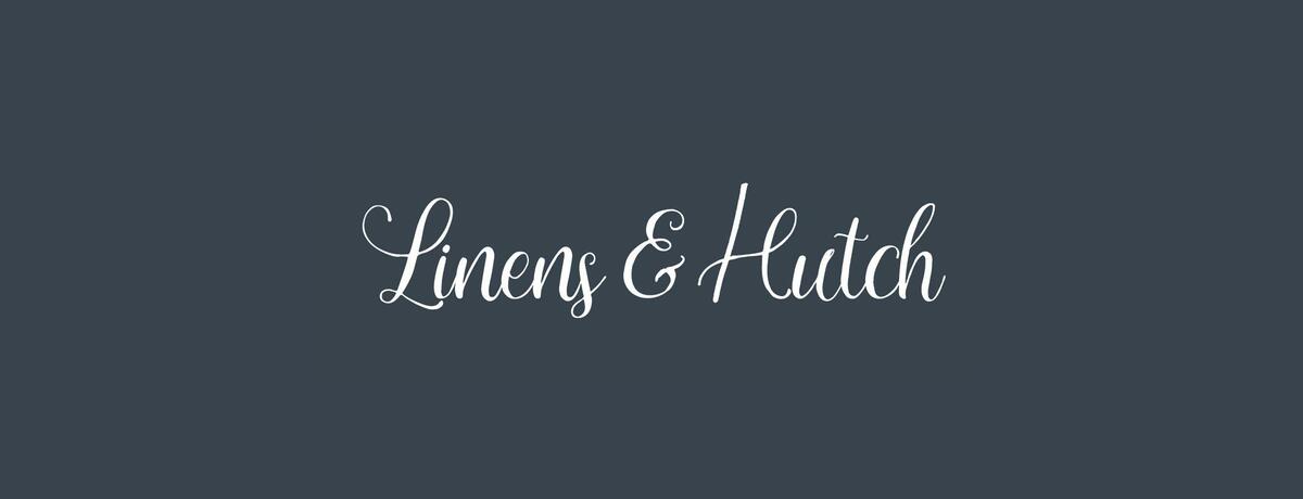 Linens & Hutch