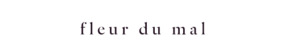 fleur du mal